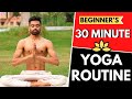 30 min daily yoga routine for beginners follow along