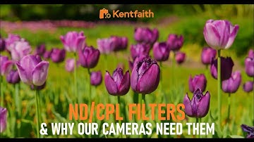 ND/CPL Filters & Why Our Cameras Need Them.. KentFaith | K&F | Lumix, Sony, Canon, Nikon #kentfaith