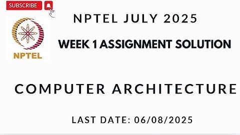 NPTEL Computer Architecture Week 1 Assignment 1 Solution #nptelsolutions #nptelanswers