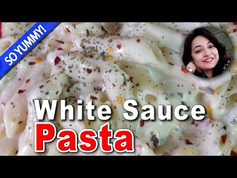 Pasta In White Sauce | White Sauce Pasta Recipe By Deepti Tyagi