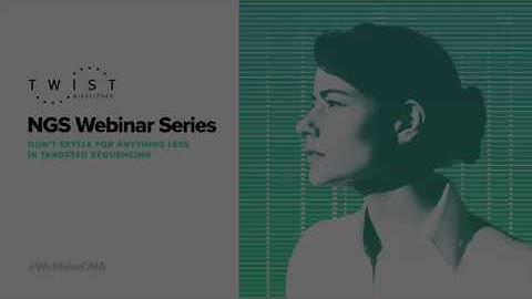 HudsonAlpha Institute uses Twist Custom Panels for Deep Exome Sequencing of FFPE Samples | AGBT 2018