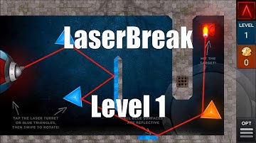 LaserBreak Level Stage Niveau Nivel Yровень 1. Solution