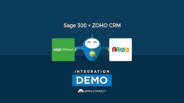Integrate Sage 300 ERP and Zoho CRM | APPSeCONNECT