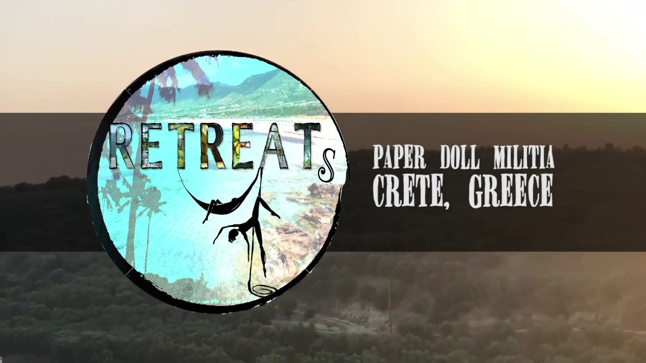 Paper Doll Militia Aerial Retreats Greece Youtube