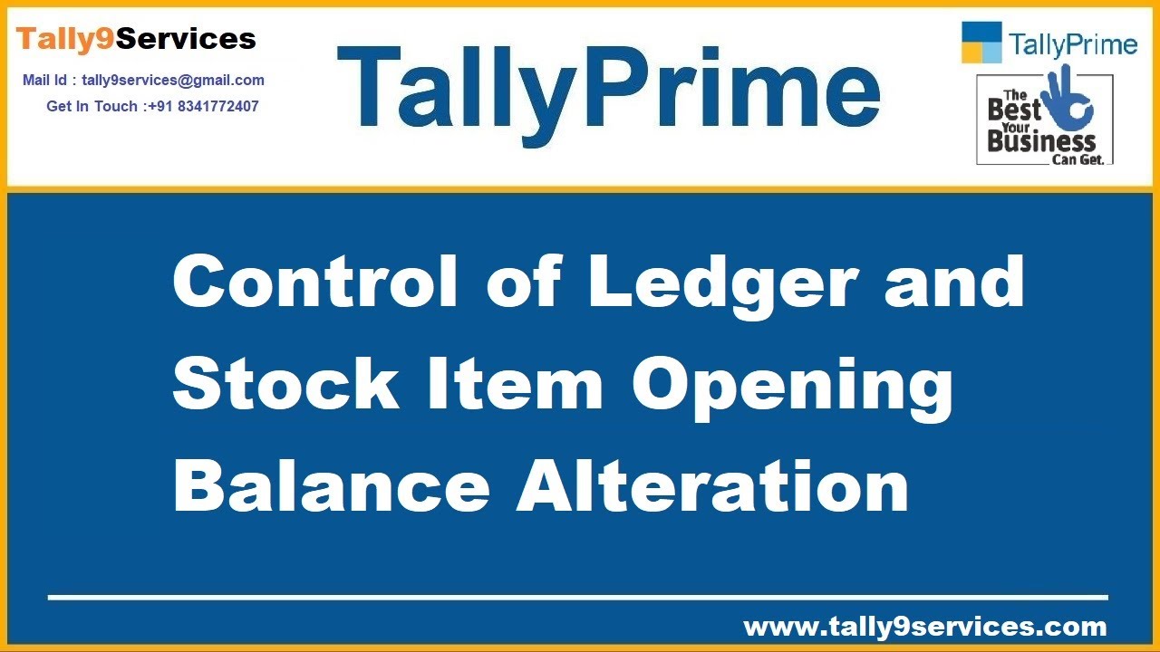 Control of Ledger & Stock item Opening Balance in Alteration – TallyPrime add-on by AK Soft Solutions