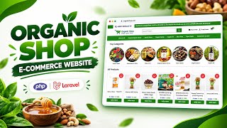 How to Create an Organic eCommerce Website A-Z Tutorial || PHP Laravel eCommerce Website