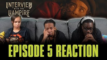 A Vile Hunger for Your Hammering Heart | Interview with the Vampire Ep 5 Reaction