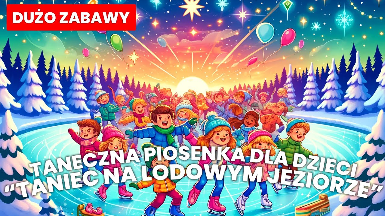 "Taniec na lodowym jeziorze" | Piosenki dla dzieci, taneczne | Dobra