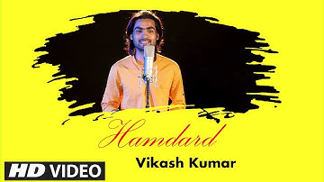 Hamdard | Ek Villain | Cover Song By Vikash Kumar | T-Series StageWorks