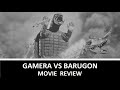 Gamera vs barugon review gste