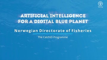 FAO AI4DBP The CatchID programme