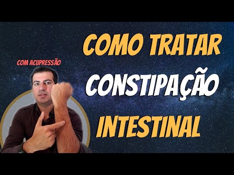 Vídeo: Diga adeus à constipação: 4 regras para uma digestão superior