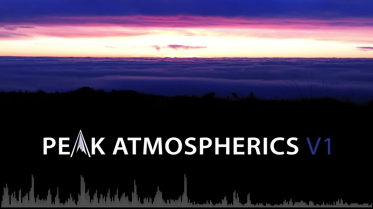 Chris Sterio presents Peak Atmospherics V1 (You Tube exclusive version)