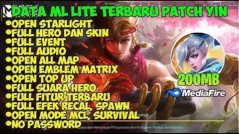 Data ML Lite Full Event 200Mb Update Patch Yin | ML Lite | Cara Mengatasi Lag & Patah Patah Di ML