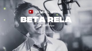BETA RELA | LAGU AMBON/TIMUR TERBARU |  LIRIK VIDEO