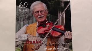 Maple Leaf Two Step - Daniel Ladouceur Au Violon