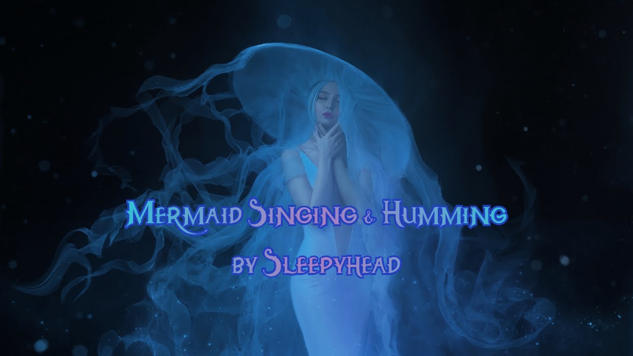 Soothing Mermaid Song for Sleep  Sirens Song  Mermaid Music  Humming 8 HOURS