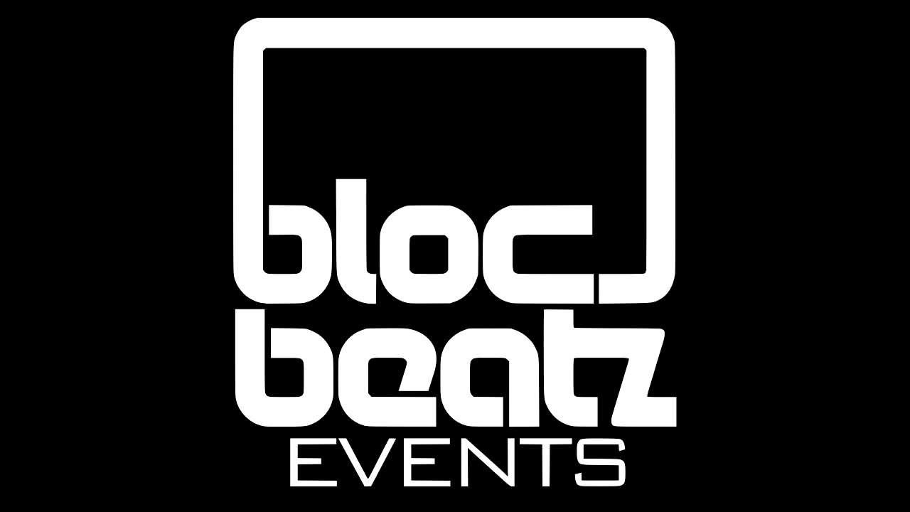Bloc Beatz | The Warehouse | Digbeth 29/06/13