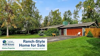 Fantastic Traditional Ranch Home for Sale in Eagle River, AK