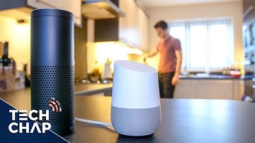Google Home vs Amazon Echo - Which is Best?