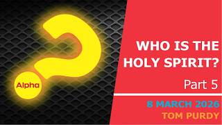 Alpha - Part 05 - Tom Purdy Content