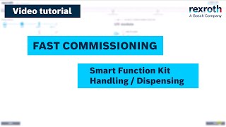 [EN] Bosch Rexroth: Smart Function Kits - Fast commissioning (How-To)