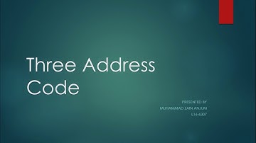 Three Address Code or Intermediate Code in Compiler Construction Design | Three Address Code