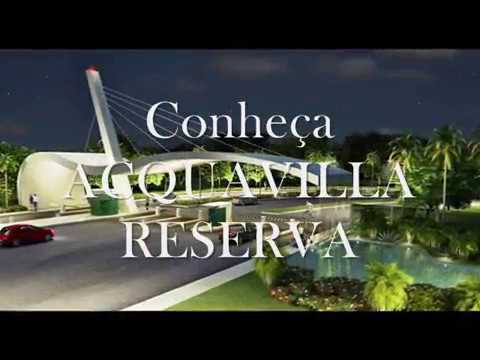 Acquavilla Reserva - Jader Windson +55(61)36290059...