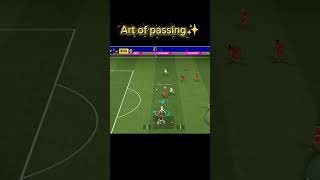 Art of passing #pes #efootball2026 #efootball