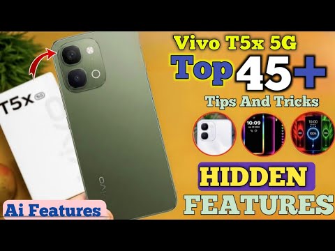Top 45+ Smart Features Vivo T5x 5G | Vivo T5x 5g Tips And Tricks  