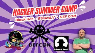 Black Hat, BSidesLV & DEF CON 34 Guide: Hacker Summer Camp Without the Paranoia