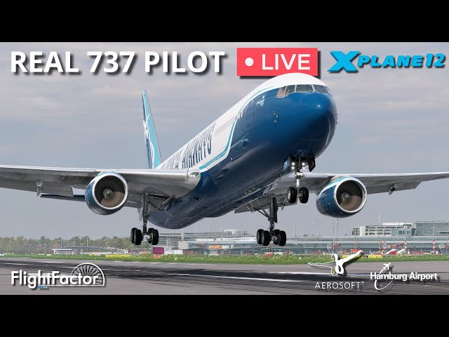 とーる Real 737 Pilot LIVE | Boeing 767-300ER | Operating from Aerosoft
