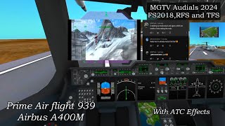 Prime Air flight 931 (Airbus A400M) with ATC and Watching TFS Crashes (Alex W and MGTV2022)