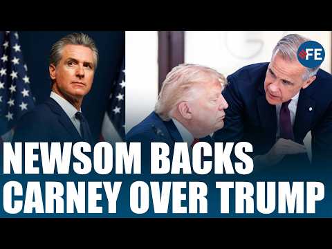“Carney Had Courage!” Gavin Newsom Praises Canada PM For Warning Of A World Without U.S. Leadership
