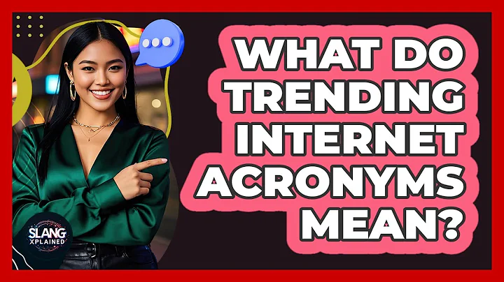 What Do Trending Internet Acronyms Mean? - SlangXplained