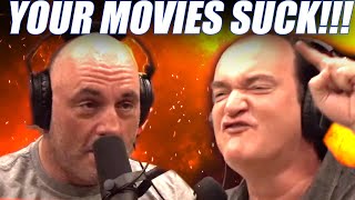 Celebrity Joe Rogan Tells Quentin Tarantino His Movies Suck Wealth