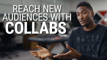 Marques Brownlee on Collaborating to Reach More Fans
