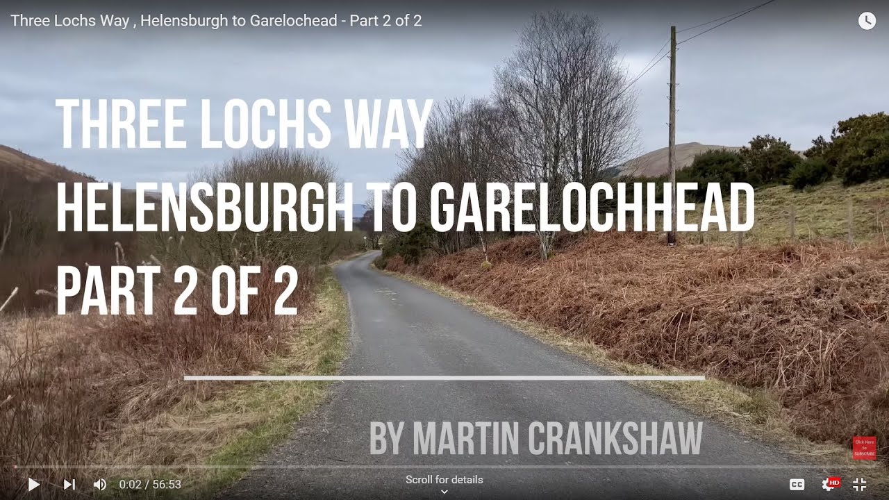Three Lochs Way, Helensburgh to Garelochhead Part 2 of 2 YouTube