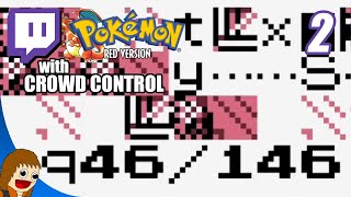 IT BROKE! | Pokemon Red w/ Crowd Control [2]