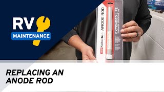 How To Replace an Anode Rod | RV Maintenance