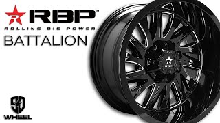 RBP 75R BATTALION  - Wheel Showcase Series - Episode 4