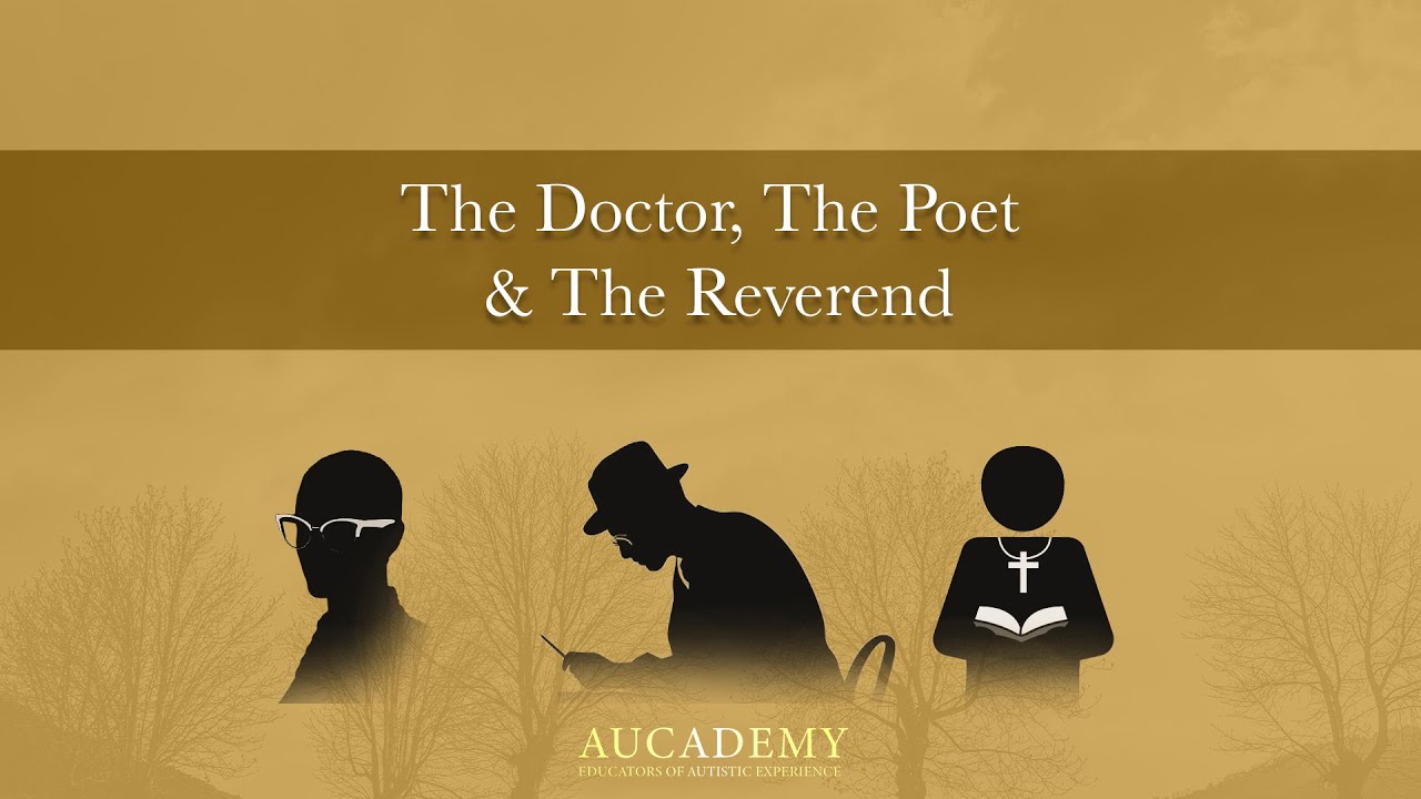 The Doctor, The Poet, & The Reverend: ADHD, discovery journeys, & finding neurodivergent others