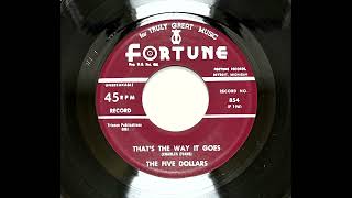 FIVE DOLLARS - THAT'S THE WAY IT GOES - FORTUNE 854, 45 RPM! screenshot 5