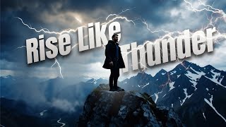 Rise Like Thunder | Powerful AI-Generated Motivational Anthem (By Suno AI)