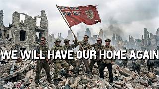 By God, We'll Have Our Home Again! - Red Ensign Remains