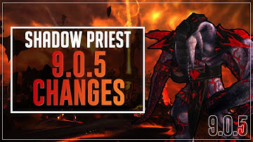 Shadow Priest Changes - Patch 9.0.5 (Overview and Commentary)