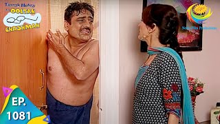 Taarak Mehta Ka Ooltah Chashmah - Episode 1081 - Full Episode