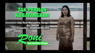 Roni Marsaulina Sinaga - Tak Pernah Kubayangkan( Albm Pop Indonesia) Cipt. Roni Marsaulina S