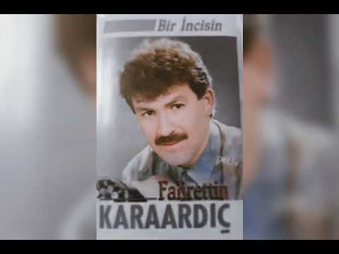 Fahrettin Karaardıç - Bir İncisin 1992 #arabesk