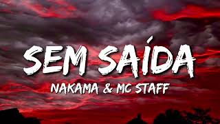 Nakama U0026 Mc Staff  Sem Sada s